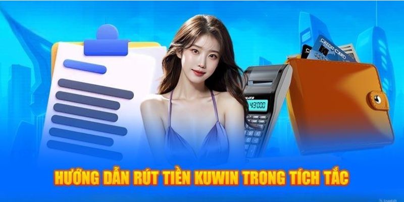 Quá trình rút tiền vô cùng đơn giản